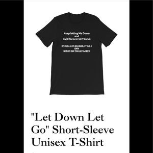 Letting me down T-shirt